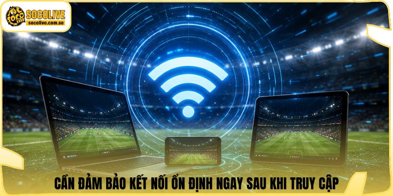 Socolive | Link Xem Trực Tiếp 24/7 - Cập Nhật Siêu Tốc 381 Cần đảm bảo kết nối ổn định ngay sau khi truy cập